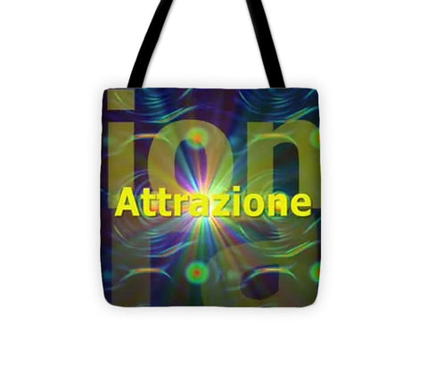 Attrazione - Tote Bag