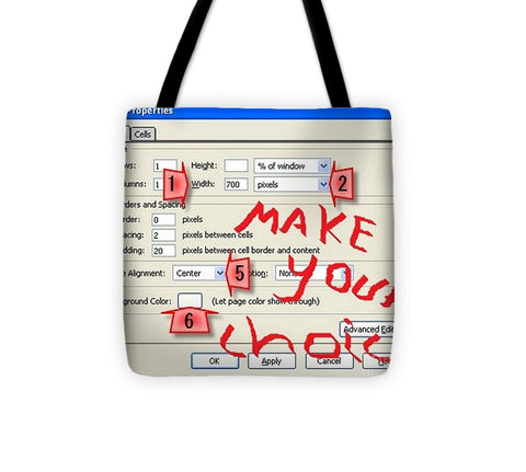 Choice - Tote Bag